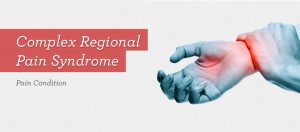 CRPS or complex regional pain syndrome